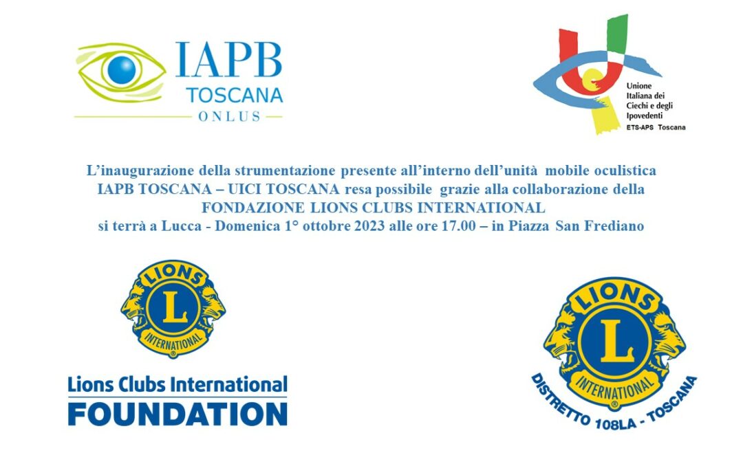 Lucca – inaugurazione strumentazione per allestimento unità mobile oftalmica
